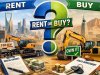 Rent or Buy Heavy Equipment in Saudi Arabia? The 2026 Guide Every Contractor Must Read