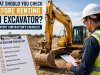 What to Check Before Renting an Excavator | Makcon
